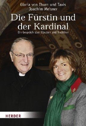 Die Fürstin und der Kardinal: Ein Gespräch über Glauben und Tradition