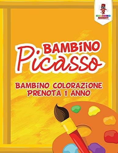 Bambino Picasso: Bambino Colorazione Prenota 1 Anno