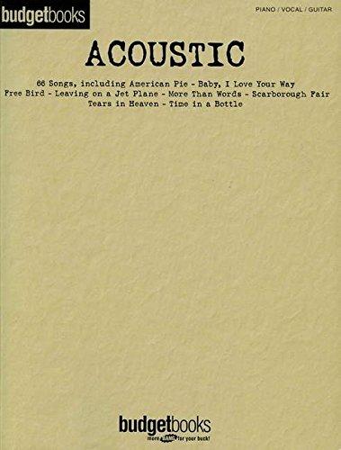 Acoustic: Songbook für Klavier, Gesang, Gitarre (Budget Books)