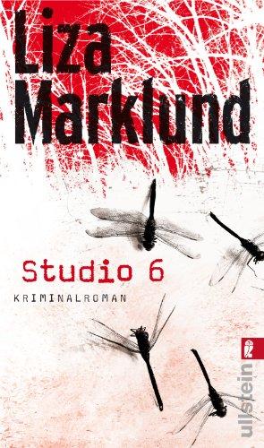 Studio 6 (Ein Annika-Bengtzon-Krimi)