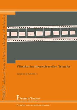 Filmtitel im interkulturellen Transfer