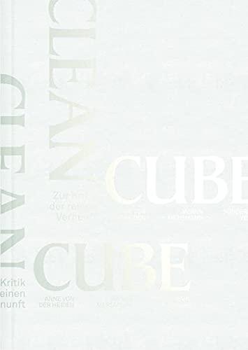 CLEAN CUBE: Zur Kritik der reinen Vernunft (Linzer Augen)