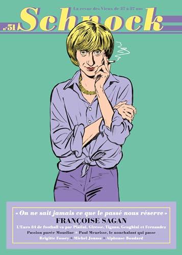 Schnock, n° 51. Françoise Sagan