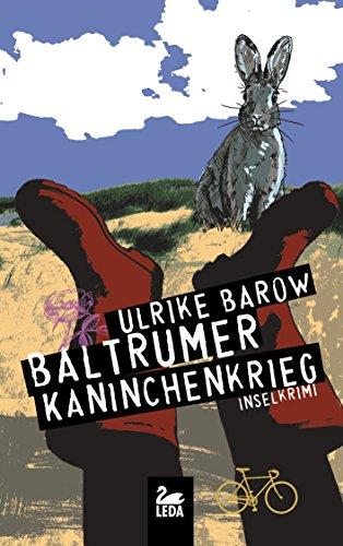 Baltrumer Kaninchenkrieg: Inselkrimi