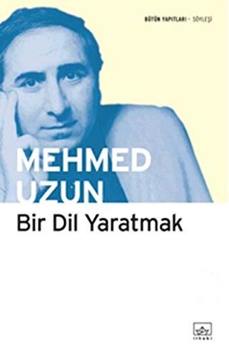 Bir Dil Yaratmak