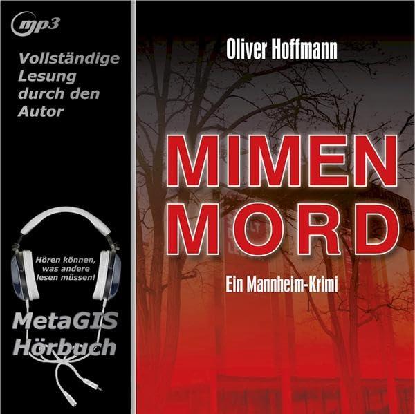 Mimenmord: Ein Mannheim-Krimi