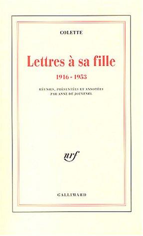 Lettres à sa fille : 1916-1953