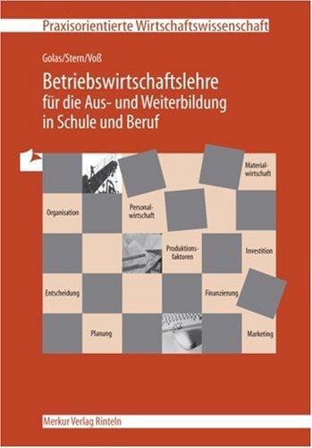 Betriebswirtschaftslehre. Für die Aus- und Weiterbildung in Schule und Beruf. (Lernmaterialien)