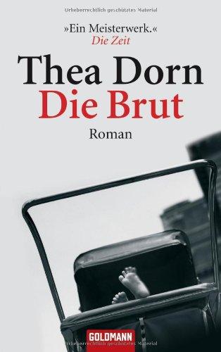 Die Brut: Roman