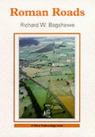 Roman Roads (Shire Archaeology)