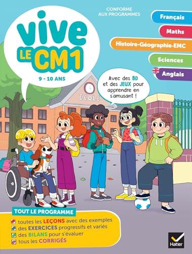 Vive le CM1 : 9-10 ans, conforme aux programmes