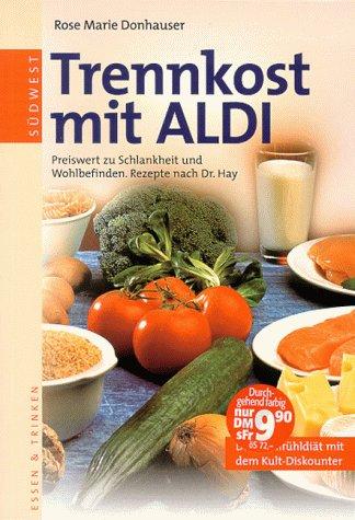 Trennkost mit ALDI