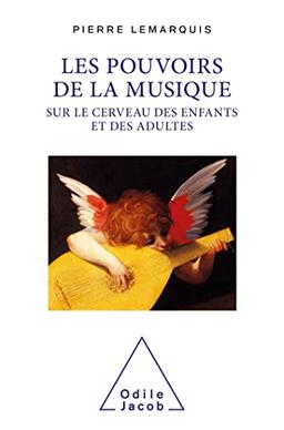 Les pouvoirs de la musique sur le cerveau des enfants et des adultes : rhapsodie pour un cerveau mélomane