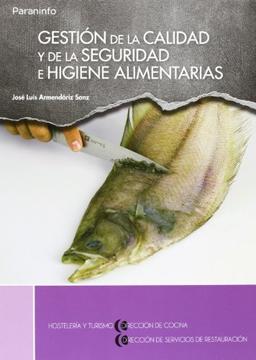 Gestióndelacalidadydelaseguridadehigienealimentarias