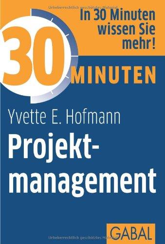 30 Minuten Projektmanagement