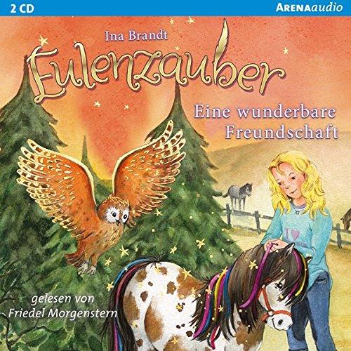 Eulenzauber (3). Eine wunderbare Freundschaft