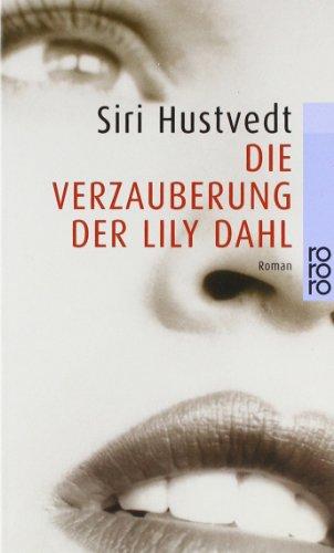 Die Verzauberung der Lily Dahl