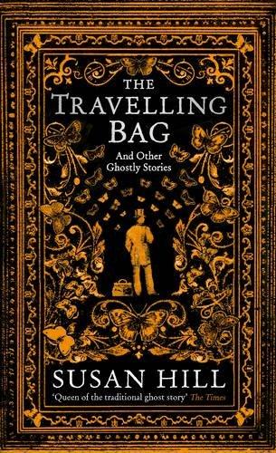 The Travelling Bag: And Other Ghost Stories