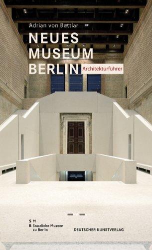 Neues Museum, Berlin Architekturführer