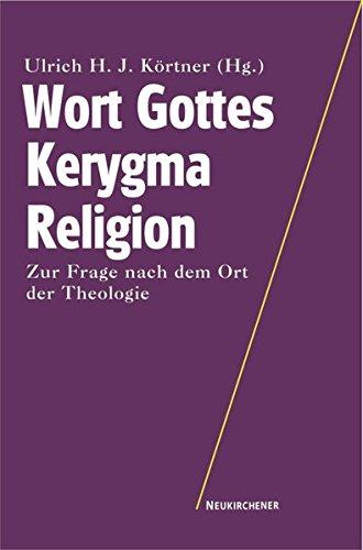 Wort Gottes, Kerygma, Religion