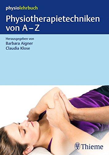 Physiotherapietechniken von A-Z