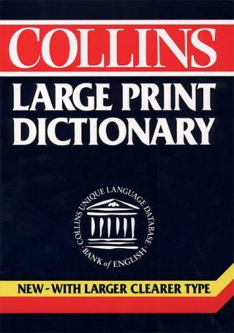 Collins Large Print Dictionary