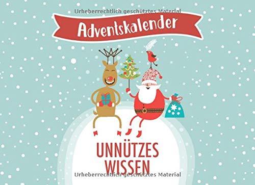 Adventskalender Unnützes Wissen: Ein Quiz mit 48 Fragen zum Rätseln