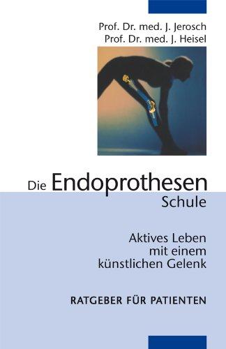 Die Endoprothesenschule