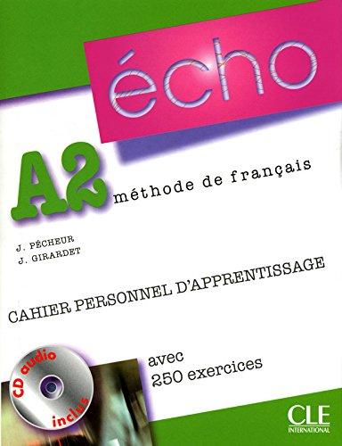 Echo A2, méthode de français : cahier personnel d'apprentissage