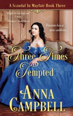 Three Times Tempted: A Scandal in Mayfair Book 3