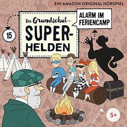 Folge 15: Alarm im Feriencamp