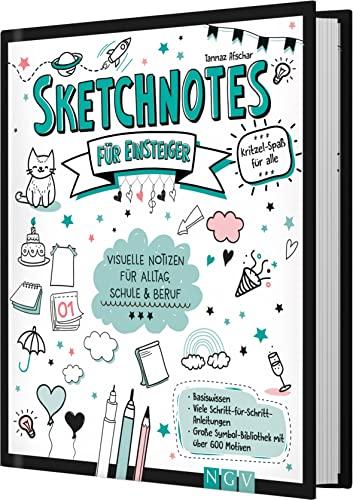 Sketchnotes für Einsteiger: Visuelle Notizen für Alltag, Schule und Beruf. Symbol-Bibliothek mit über 600 Motiven