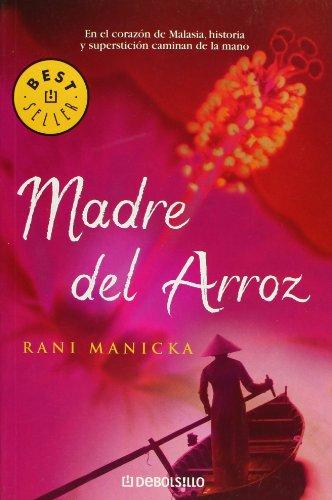 Madre del arroz (BEST SELLER, Band 26200)