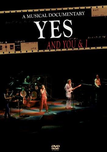 Yes - And You & I: A Musical Documentary