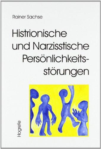 Histrionische und Narzisstische Persönlichkeitsstörungen