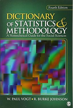 Dictionary of Statistics & Methodology: A Nontechnical Guide for the Social Sciences