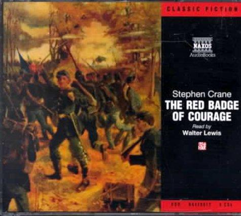 The red bagde of courage (Classic Literature With Classical Music. Classic Fiction)