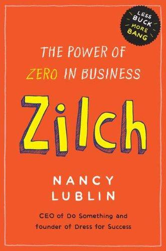 Zilch: The Power of Zero in Business