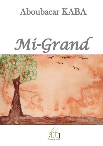 Mi-Grand