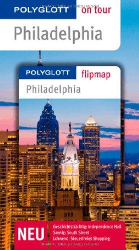 Philadelphia. Polyglott on tour - Reiseführer