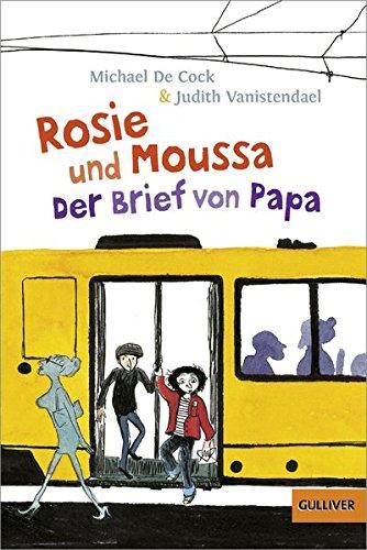 Rosie und Moussa.Der Brief von Papa: Band 2