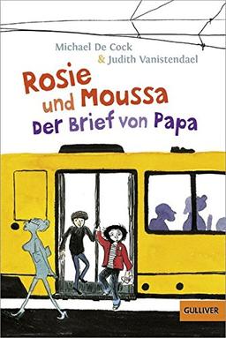 Rosie und Moussa.Der Brief von Papa: Band 2