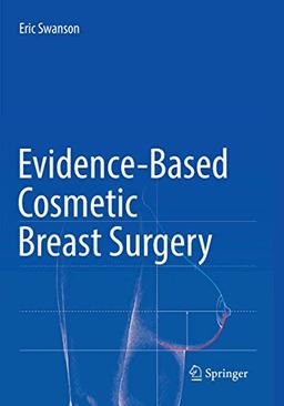 Evidence-Based Cosmetic Breast Surgery