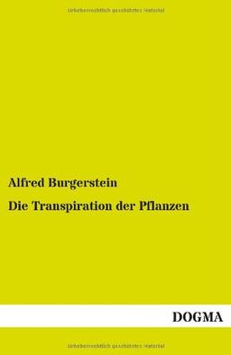 Die Transpiration der Pflanzen