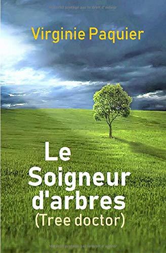 Le Soigneur d'arbres