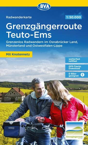 Radwanderkarte BVA Radwandern auf der Grenzgängerroute Teuto-Ems 1:50.000, reiß- und wetterfest, GPS-Tracks Download: Grenzenlos Radwandern im ... Ostwestfalen-Lippe (Radwanderkarte 1:50.000)