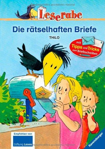 Leserabe - 3. Lesestufe: Die rätselhaften Briefe