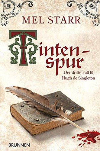 Tintenspur: Der dritte Fall für Hugh de Singleton