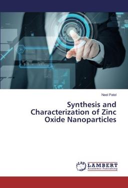 Synthesis and Characterization of Zinc Oxide Nanoparticles