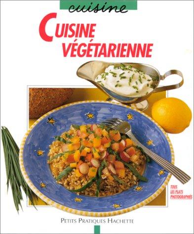 Cuisine végétarienne (Vie Pratique)